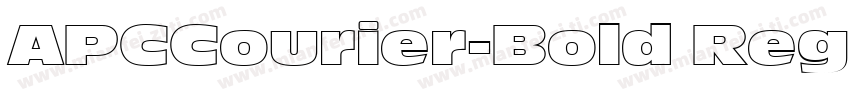 APCCourier-Bold Regu字体转换